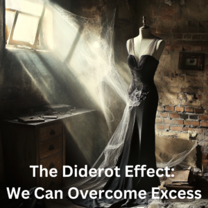 The Diderot Effect